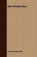 Our Private Lives 1179859375 Book Cover