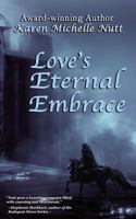 Love's Eternal Embrace 1979934428 Book Cover