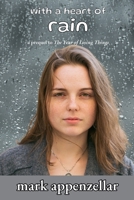 With a Heart of Rain B0F512RFXS Book Cover