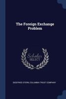 The Foreign Exchange Problem 1021351792 Book Cover