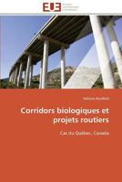 Corridors Biologiques Et Projets Routiers 3841781683 Book Cover