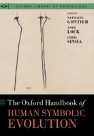 Oxford Handbook of Human Symbolic Evolution 0198813783 Book Cover