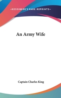 An Army Wife 1417924187 Book Cover