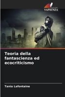 Teoria della fantascienza ed ecocriticismo (Italian Edition) 6208845572 Book Cover