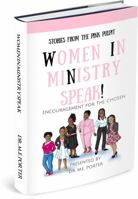 Stories from the Pink Pulpit: Women in Ministry Speak! 0999183702 Book Cover