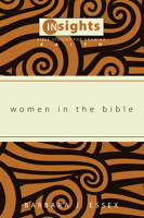 Women in the Bible: Bible Studies for Growing Faith (Insights (Cleveland, Ohio).) 0829814299 Book Cover