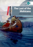 The Last of the Mohicans 0194248186 Book Cover