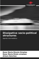 Dissipative socio-political structures 6207024001 Book Cover