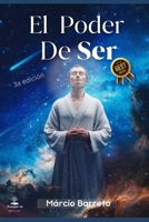 EL PODER DE SER: DESARROLLA HABILIDADES PARA LA TRANSFORMACIÓN DEL SER (Spanish Edition) B0CM2MLDW1 Book Cover