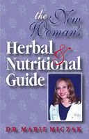 The New Woman's Herbal & Nutritional Guide 0940985683 Book Cover