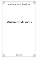 Murmures de mots (French Edition) 2334113786 Book Cover