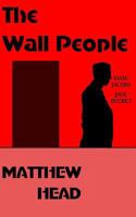 The Wall People 1514852888 Book Cover