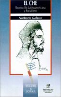 El Che: Revolucion Latinoamericana y Socialismo (Volver a Sonar) (Spanish Edition) 9505818092 Book Cover