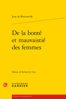 de la Bonte Et Mauvaistie Des Femmes 2406148009 Book Cover