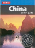 Berlitz Pocket Guide China (Berlitz Pocket Guides) 9812682716 Book Cover