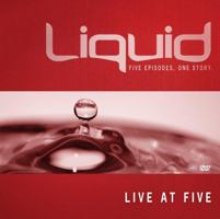Live at Five (Liquid) 1418527572 Book Cover