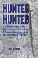 Hunter Hunted 1882897773 Book Cover