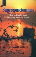 Superconsciousness: How To Benefit From Emerging Spiritual Trends 8178220261 Book Cover