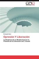Opresion y Liberacion 3659030279 Book Cover