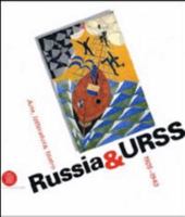 Russia & URSS. Arte, letteratura, teatro 1905-1940. Catalogo della mostra 8876249494 Book Cover