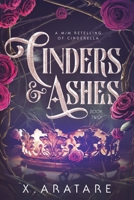 Cinders & Ashes Book 2: A Gay Retelling of Cinderella B08NRZGK66 Book Cover