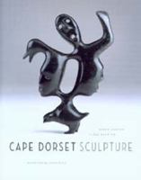 Cape Dorset Sculpture 0295984783 Book Cover