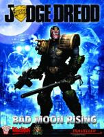 Judge Dredd: Bad Moon Rising 1906508631 Book Cover