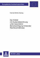 Der Erbfall Mit Auslandsberuehrung Unter Besonderer Beruecksichtigung Hinkender Rechtsverhaeltnisse 3631615515 Book Cover