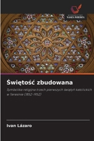 Swietosc zbudowana (Polish Edition) 6208583152 Book Cover