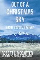 Out of a Christmas Sky 194115350X Book Cover