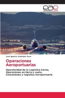Operaciones Aeroportuarias (Spanish Edition) 620216817X Book Cover