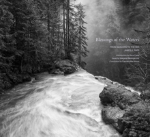 Blessings of the Waters : From Glaciers to the Sea 1960521179 Book Cover