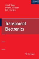Transparent Electronics 1441944311 Book Cover