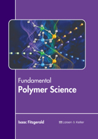 Fundamental Polymer Science B0FH64ZN4G Book Cover