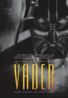 Star Wars: The Complete Vader 0345522974 Book Cover