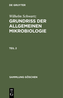 Grundriss Der Allgemeinen Mikrobiologie, Teil 2 3112310810 Book Cover