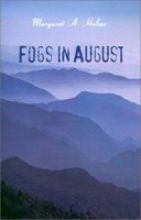 Fogs in August 0759650497 Book Cover