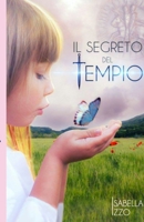 Il segreto del Tempio 1796818232 Book Cover