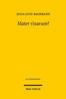 Mater Rixarum?: Vertrage Des Staates Mit Judischen Und Muslimischen Religionsgemeinschaften 3161534166 Book Cover