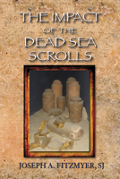 The Impact of the Dead Sea Scrolls 0809146150 Book Cover
