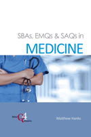 Sbas, Emqs & Saqs in Medicine 1910079715 Book Cover