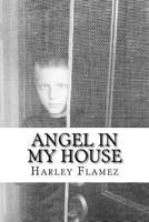 Angel In My House: Emily's Journal 1492989630 Book Cover