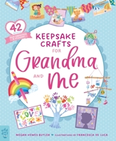 Keepsake Crafts for Grandma and Me 1250804132 Book Cover