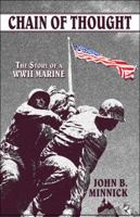 Chain of Thought: The Story of a WWII Marine 1606727869 Book Cover