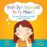 Beth Sy'n Digwydd Yn Fy Mhen? 1913733785 Book Cover