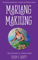 Mariang Makiling: Ang Chronicles of Alamat nobela 0648381927 Book Cover