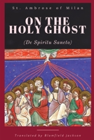 On the Holy Ghost 1960069349 Book Cover