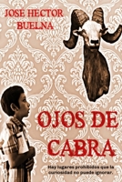 OJOS DE CABRA 1689219491 Book Cover