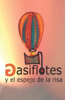 Gasiflotes y el espejo de la risa 841888102X Book Cover