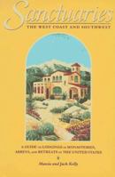 Sanctuaries: The West Coast And Southwest 0517880075 Book Cover